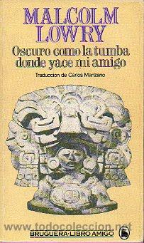 Libros: OSCURO COMO LA TUMBA DONDE YACE MI AMIGO. 2&ordf; ed. - Foto 1