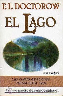 Libros: EL LAGO. 1&ordf; ed. espa&ntilde;ola. - Foto 1