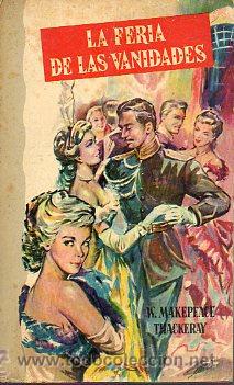 Libros: LA FERIA DE LAS VANIDADES. - Foto 1