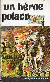 Libros: UN H&Eacute;ROE POLACO. Pam Miguel Voloiovski. - Foto 1