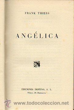 Libros: ANG&Eacute;LICA. 1&ordf; ed. espa&ntilde;ola. - Foto 1