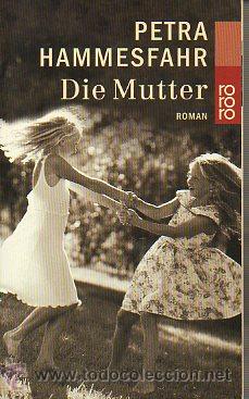 Libros: DIE MUTTER. Roman. - Foto 1