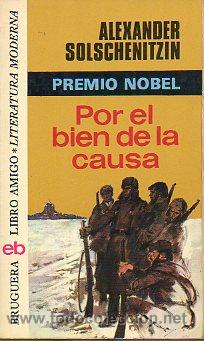 Libros: POR EL BIEN DE LA CAUSA. - Foto 1