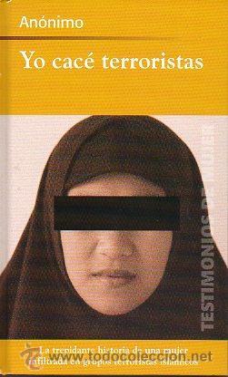 Libros: YO CAC&Eacute; TERRORISTAS. - Foto 1