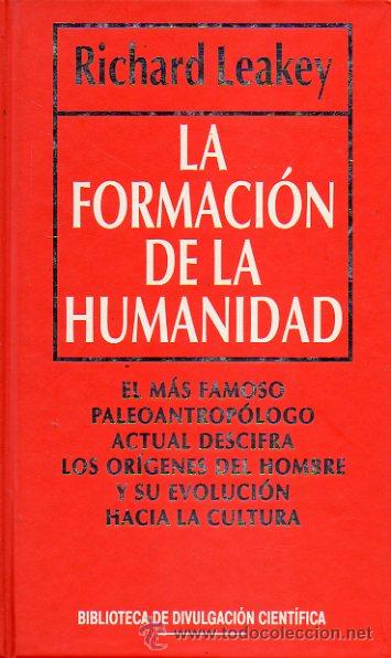 Libros: LA FORMACI&Oacute;N DE LA HUMANIDAD. - Foto 1