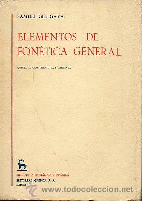 Libros: ELEMENTOS DE FON&Eacute;TICA GENERAL. 5&ordf; ed. corregida y aumentada. - Foto 1