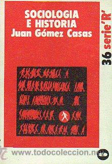 Libros: SOCIOLOG&Iacute;A E HISTORIA. - Foto 1