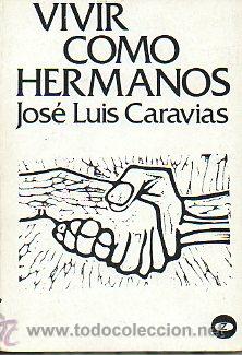 Libros: VIVIR COMO HERMANOS. 5&ordf; ed. - Foto 1