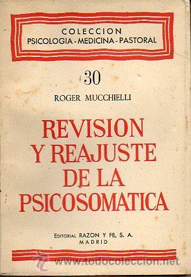 Libros: REVISI&Oacute;N Y REAJUSTE DE LA PSICOSOM&Aacute;TICA. Hechos y conceptos. - Foto 1