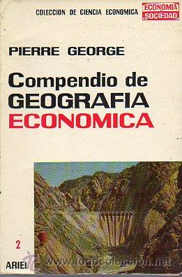 Libros: COMPENDIO DE GEOGRAF&Iacute;A ECON&Oacute;MICA. - Foto 1