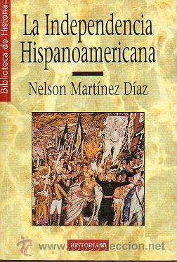 Libros: LA INDEPENDENCIA HISPANOAMERICANA. - Foto 1