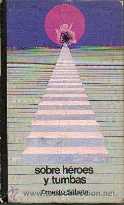 Libros: SOBRE H&Eacute;ROES Y TUMBAS. - Foto 1
