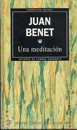 Libros: UNA MEDITACI&Oacute;N. Premio Biblioteca Breve 1969. - Foto 1