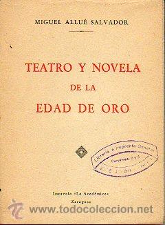 Libros: TEATRO Y NOVELA DE LA EDAD DE ORO. PERIB&Aacute;&Ntilde;EZ Y EL COMENDADOR DE OCA&Ntilde;A, TRAGICOMEDIA DE LOPE DE VEGA