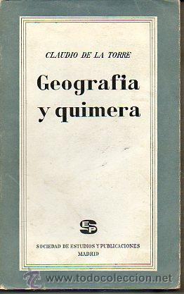 Libros: GEOGRAF&Iacute;A Y QUIMERA. - Foto 1