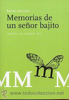 Libros: MEMORIAS DE UN SE&Ntilde;OR BAJITO. 3&ordf; ed. - Foto 1