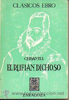 Libros: EL RUFIAN DICHOSO. - Foto 1