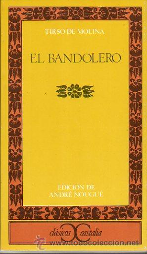Libros: EL BANDOLERO. Edici&oacute;n de Andr&eacute; Nougu&eacute;. - Foto 1