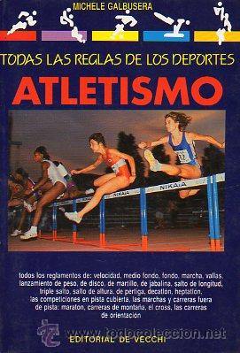 Libros: TODAS LAS REGLAS DE LOS DEPORTES. ATLETISMO. - Foto 1