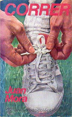 Libros: CORRER. Manual para hacer &rdquo;footing&rdquo; y marat&oacute;n. - Foto 1