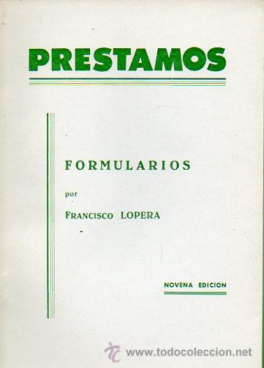 Libros: PR&Eacute;STAMOS. Formularios, por... 9&ordf; ed. - Foto 1