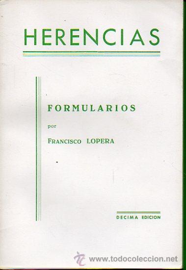 Libros: HERENCIAS. Formularios, por... 10&ordf; ed. - Foto 1