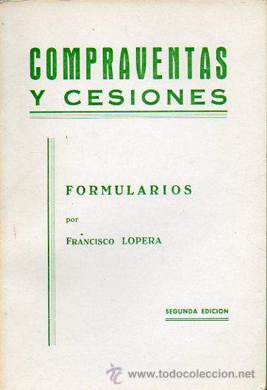 Libros: COMPRAVENTAS Y CESIONES. Formularios, por... 2&ordf; ed. - Foto 1