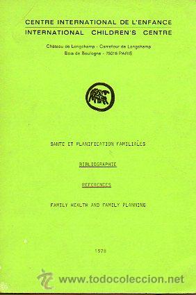 Libros: SANT&Eacute; ET PLANIFICATION FAMILIALES. BIBLIOGRAPHIE. REFERENCES. - Foto 1