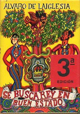Libros: SE BUSCA REY EN BUEN ESTADO. Novelas. 3&ordf; ed. - Foto 1