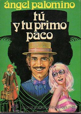 Libros: T&Uacute; Y TU PRIMO PACO. 5&ordf; ed. - Foto 1