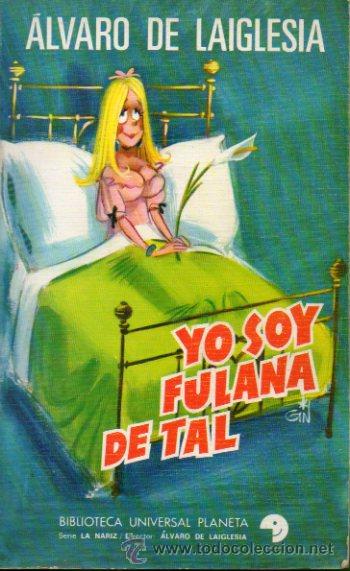 Libros: YO SOY FULANA DE TAL. - Foto 1