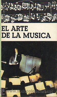 Libros: EL ARTE DE LA M&Uacute;SICA. - Foto 1