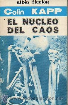 Libros: EL N&Uacute;CLEO DEL CAOS. - Foto 1