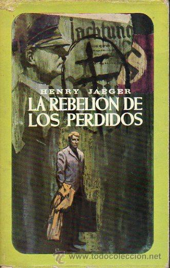 Libros: LA REBELI&Oacute;N DE LOS PERDIDOS. - Foto 1