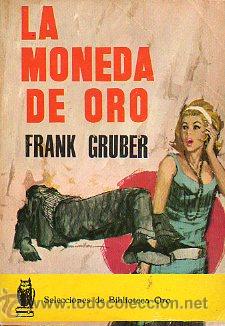 Libros: LA MONEDA DE ORO. - Foto 1