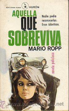 Libros: AQUELLA QUE SOBREVIVA. - Foto 1