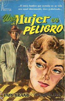 Libros: UNA MUJER EN PELIGRO. - Foto 1