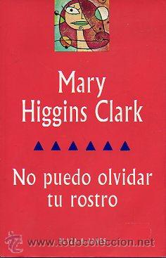 Libros: NO PUEDO OLVIDAR TU ROSTRO. - Foto 1