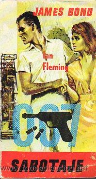 Libros: JAMES BOND 007. SABOTAJE. - Foto 1
