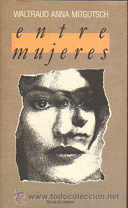 Libros: ENTRE MUJERES. - Foto 1