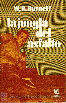 Libros: LA JUNGLA DEL ASFALTO. - Foto 1