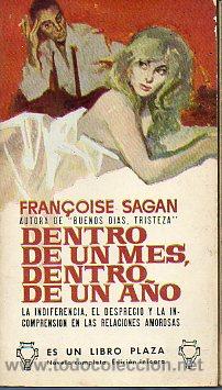 Libros: DENTRO DE UN MES, DENTRO DE UN A&Ntilde;O. - Foto 1