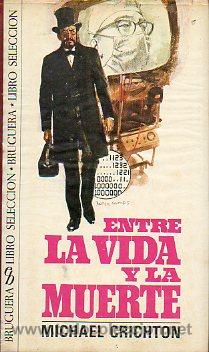 Libros: ENTRE LA VIDA Y LA MUERTE. - Foto 1