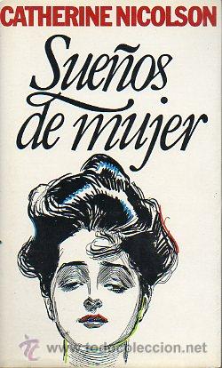 Libros: SUE&Ntilde;OS DE MUJER. - Foto 1