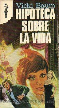 Libros: HIPOTECA SOBRE LA VIDA. - Foto 1