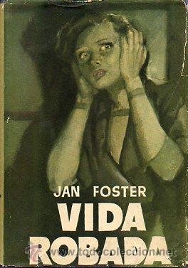Libros: VIDA ROBADA. Novela. - Foto 1