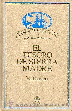 Libros: EL TESORO DE SIERRA MADRE. - Foto 1
