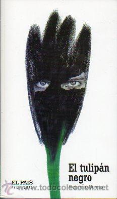 Libros: EL TULIP&Aacute;N NEGRO. - Foto 1