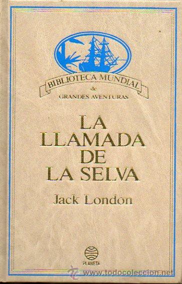 Libros: LA LLAMADA DE LA SELVA. - Foto 1