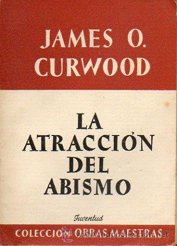 Libros: LA ATRACCI&Oacute;N DEL ABISMO. 3&ordf; ed. - Foto 1